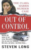 Out of Control (St. Martin's True Crime Library) 0312990278 Book Cover