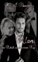 Sehnsucht nach ... Alan: Ein Thronfolger rebelliert (German Edition) 3384390180 Book Cover