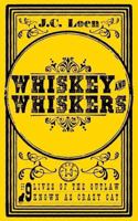 Whiskey & Whiskers 1535018283 Book Cover