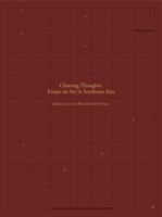 Charting Thoughts: Essays on Art in Southeast Asia 9811128650 Book Cover