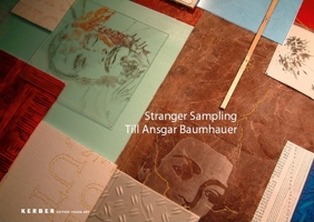 Till Ansgar Baumhauer: Stranger Sampling 3866782713 Book Cover