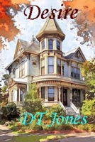 Desire B0F48KXDQ4 Book Cover