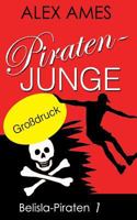 Piratenjunge (Grossdruck) 1542327059 Book Cover