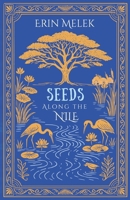 Seeds Along the Nile