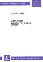 Die Poetik Des Lyrischen Klavierstuecks Um 1900 3631420714 Book Cover