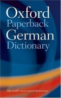 Oxford Paperback German Dictionary 0198605153 Book Cover