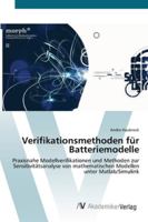 Verifikationsmethoden für Batteriemodelle 363944437X Book Cover