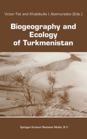 Biogeography and Ecology of Turkmenistan (Monographiae Biologicae) 9401044872 Book Cover