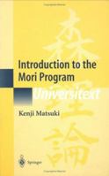 Introduction to the Mori Program (Universitext) 1441931252 Book Cover