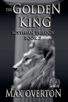 The Golden King 1925574520 Book Cover