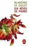 Dix rêves de pierre 2253177318 Book Cover