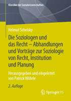 Die Soziologen Und Das Recht - Abhandlungen Und Vortr�ge Zur Soziologie Von Recht, Institution Und Planung: Herausgegeben Von Patrick W�hrle 3658314516 Book Cover