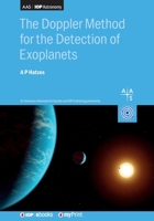 The Doppler Method for the Detection of Exoplanets 0750317744 Book Cover