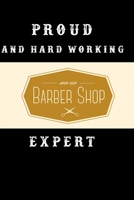 Proud and hard working barber shop expert notebook Version 2: Dot Grid 6x9 Dotted Bullet Journal and Notebook 120 Pages for the best coiffeur in the world 1673943535 Book Cover