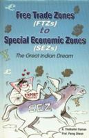Free Trade Zones To Special Economic Zones (Se Zs) 8186830286 Book Cover