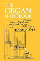 The Organ Handbook 0570013062 Book Cover