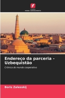 Endereço da parceria - Uzbequistão (Portuguese Edition) 6207179838 Book Cover