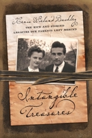 Intangible Treasures: The Rich and Storied Histories Our Parents Left Behind 1963296699 Book Cover
