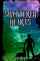 Shattered Hearts: Book 2 in the Hearts series B087LP256T Book Cover
