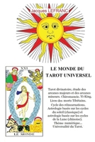 Le monde du tarot universel 9523906828 Book Cover
