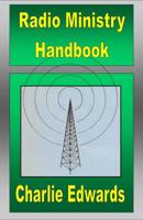 Radio Ministry Handbook 0991414624 Book Cover