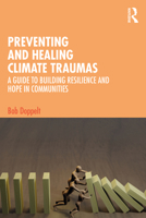 Preventing and Healing Climate Traumas 1032200200 Book Cover