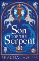 Son of the Serpent (Gael Song: Era II) 1035911337 Book Cover
