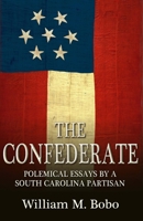 The Confederate 0692307397 Book Cover