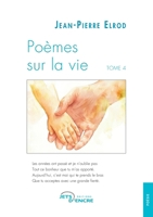 Poèmes sur la vie (Tome 4) (French Edition) 2385803054 Book Cover