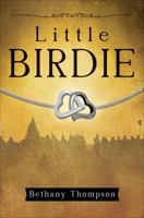 Little Birdie 1947247255 Book Cover