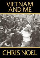 Vietnam And Me 1468042890 Book Cover