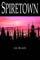 Spiretown 1482708612 Book Cover