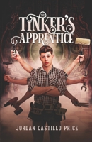 The Tinker’s Apprentice 1944779353 Book Cover