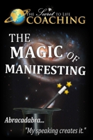 The Magic of Manifesting 1300596252 Book Cover