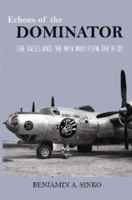 Echoes of the Dominator 0615158986 Book Cover