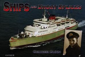 Ships and Short Splices 1859029361 Book Cover