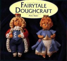 Fairytale Doughcraft 1870586247 Book Cover