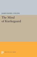 The Mind of Kierkegaard 0691020272 Book Cover