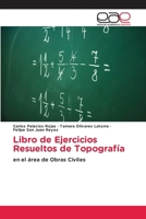 Libro de Ejercicios Resueltos de Topografía (Spanish Edition) 6200037027 Book Cover