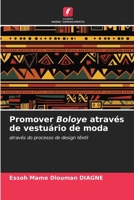 Promover Boloye através de vestuário de moda (Portuguese Edition) 6208942292 Book Cover