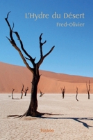 L'Hydre du Désert (French Edition) 2414442379 Book Cover