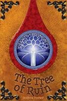 The Tree of Ruin 1942661568 Book Cover