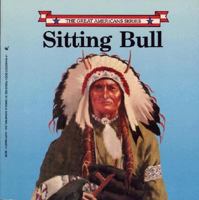 Sitting Bull: Tatanka Yotanka (Great Americans Series) 039561807X Book Cover