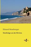Streifz�ge an Der Riviera (Classic Reprint) 151423890X Book Cover
