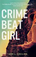 Crime Beat Girl 1735030317 Book Cover