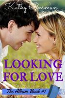 Looking for Love 1523311096 Book Cover