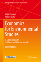 Economics for Environmental Studies: A Strategic Guide to Micro- and Macroeconomics 364231192X Book Cover