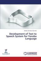Development of Text to Speech System for Yoruba Language 3848400448 Book Cover