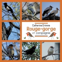 Rouge-gorge et compagnie: Fabulettes (French Edition) 2322503843 Book Cover