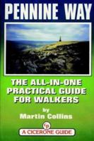 The Pennine Way: National Trail From Edale to Kirk Yetholm (British Long-distance Trails) 1852843861 Book Cover